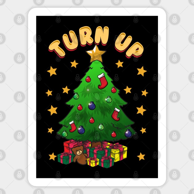 Turn Up Christmas Sticker by AngelFlame